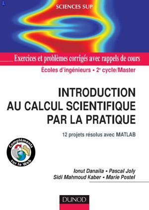 Thumbnail of book Introduction au calcul scientifique par la pratique cover